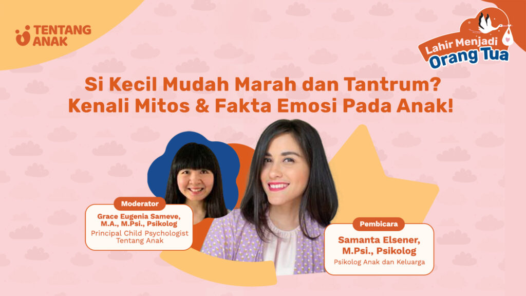 Aplikasi Tentang Anak mengajak orang tua Indonesia untuk mengenali mitos dan fakta terkait emosi pada anak