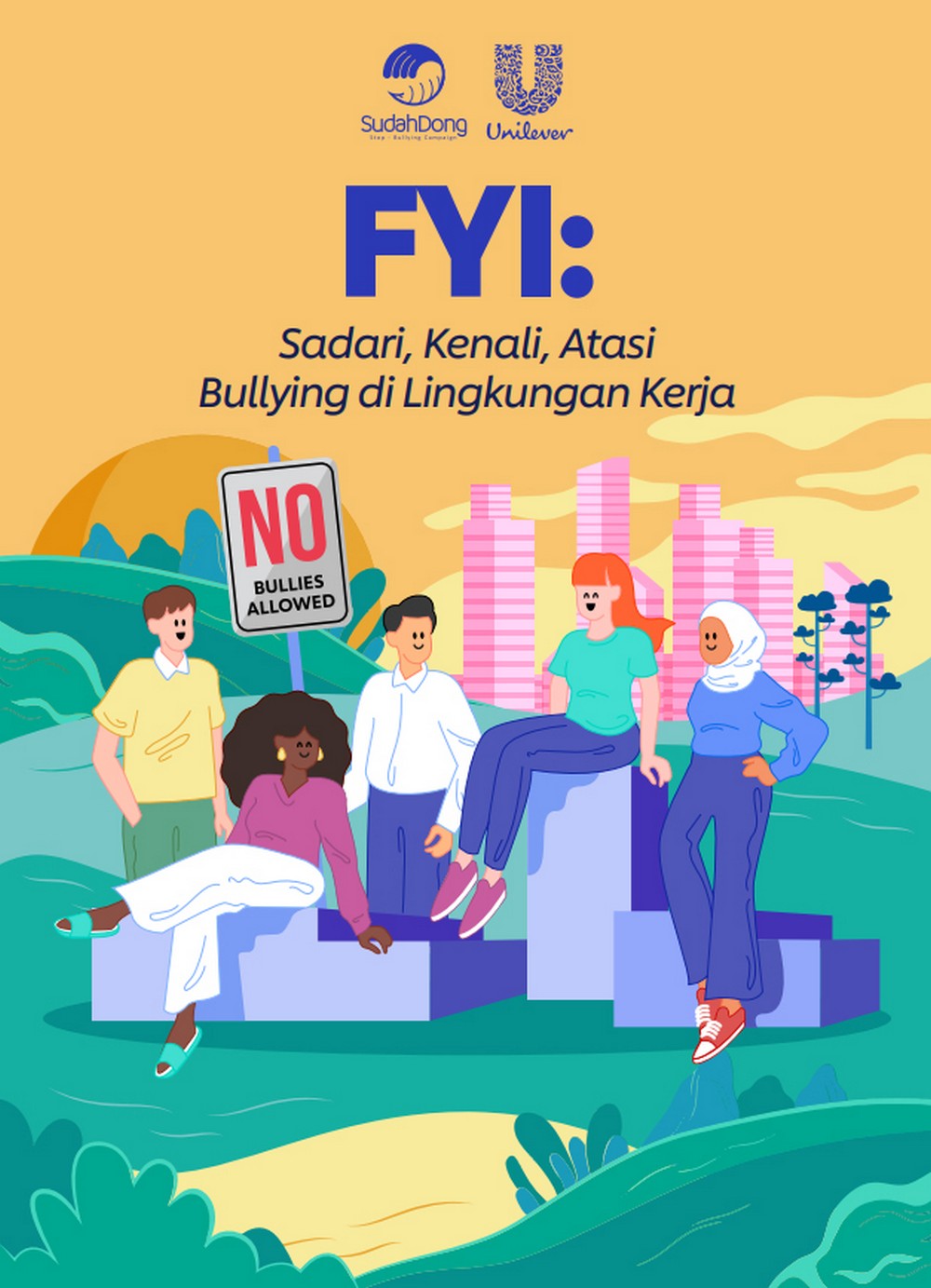 Cover ebooklet Unilever dan komunitas Sudah Dong Anti Workplace Bullying